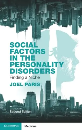 Cover of Social Factors in the Personality Disorders