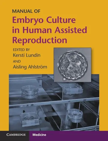 Cover of Manual of Embryo Culture in Human Assisted Reproduction