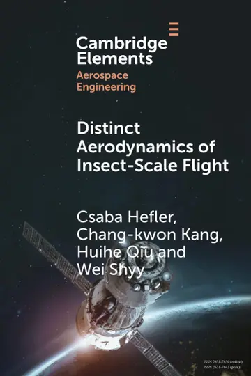 Cover of Distinct Aerodynamics of Insect-Scale Flight