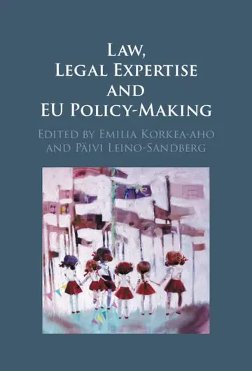 Cover of Law, Legal Expertise and EU Policy-Making
