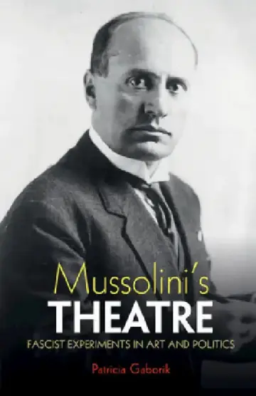 Cover of Mussolini's Theatre