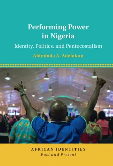 Cover of Performing Power in Nigeria