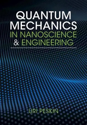 Cover of Quantum Mechanics in Nanoscience and Engineering