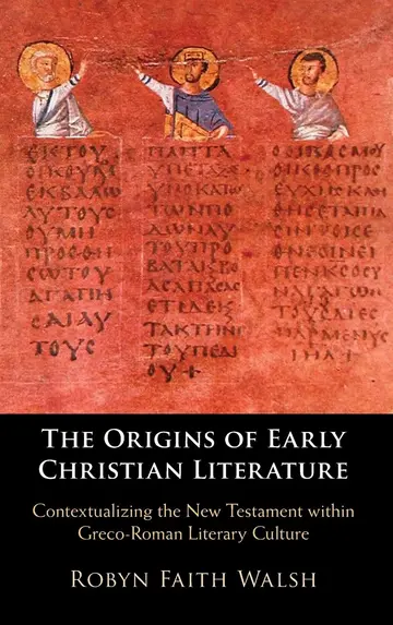 Cover of The Origins of Early Christian Literature