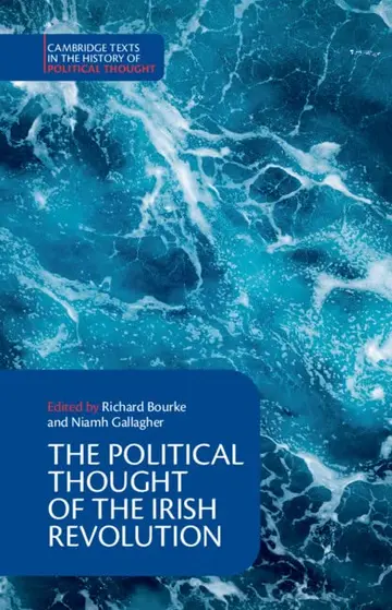 Cover of The Political Thought of the Irish Revolution