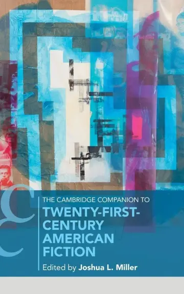 Cover of The Cambridge Companion to Twenty-First Century American Fiction