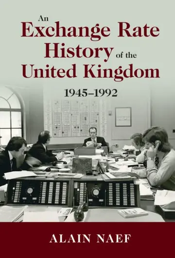 Cover of An Exchange Rate History of the United Kingdom