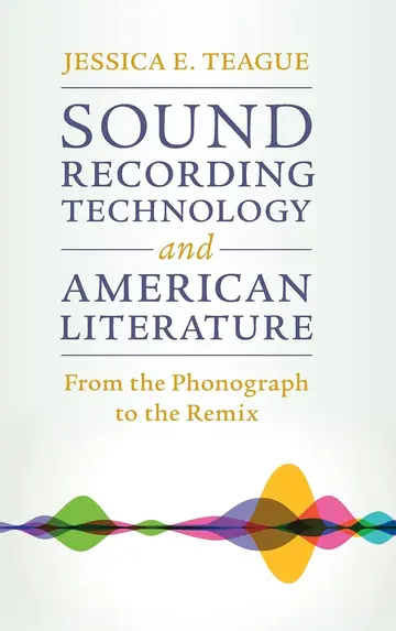 Cover of Sound Recording Technology and American Literature