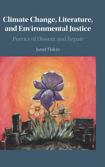 Cover of Climate Change, Literature, and Environmental Justice