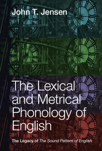 Cover of The Lexical and Metrical Phonology of English