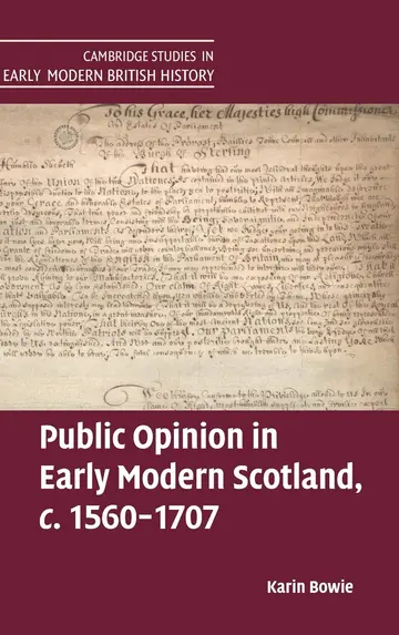 Cover of Public Opinion in Early Modern Scotland, c.1560–1707