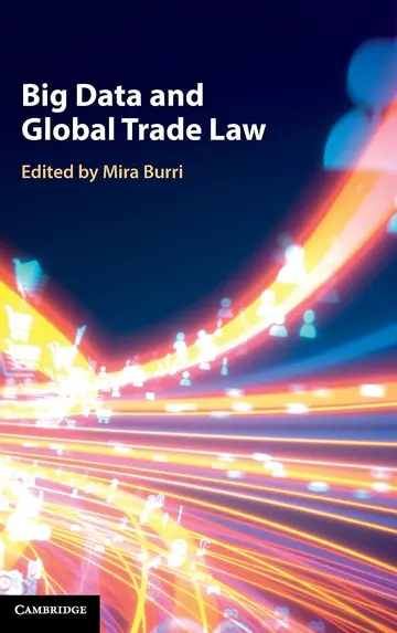 Cover of Big Data and Global Trade Law