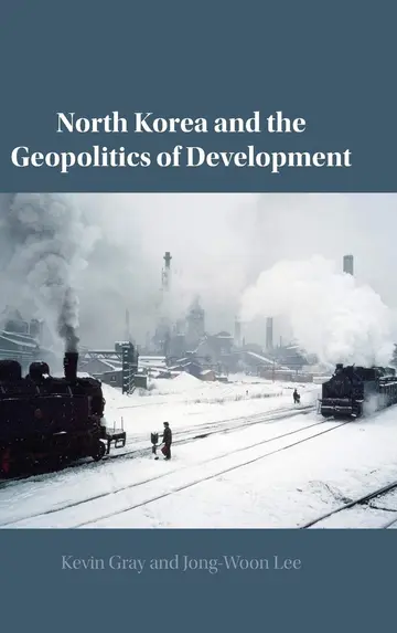 Cover of North Korea and the Geopolitics of Development