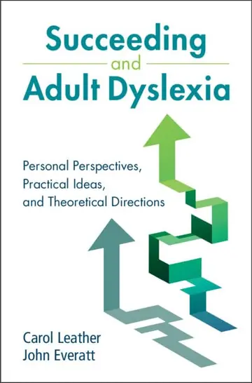 Cover of Succeeding and Adult Dyslexia