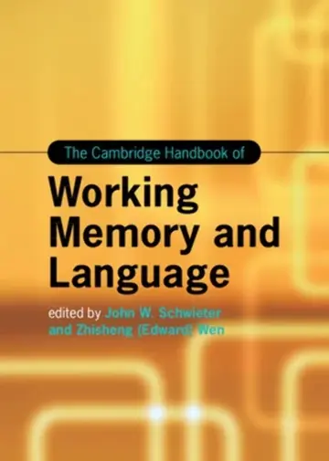 Cover of The Cambridge Handbook of Working Memory and Language