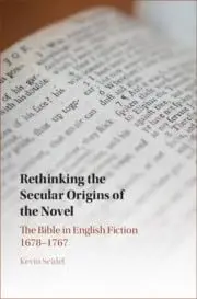 Cover of Rethinking the Secular Origins of the Novel