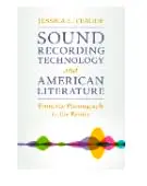 Cover of Sound Recording Technology and American Literature