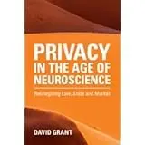 Cover of Privacy in the Age of Neuroscience