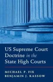 Cover of US Supreme Court Doctrine in the State High Courts
