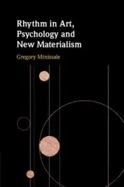 Cover of Rhythm in Art, Psychology and New Materialism