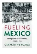 Cover of Fueling Mexico