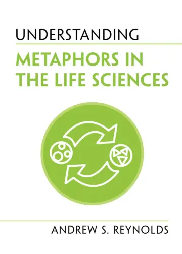 Cover of Understanding Metaphors in the Life Sciences