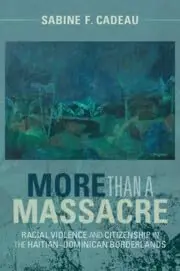 Cover of More than a Massacre