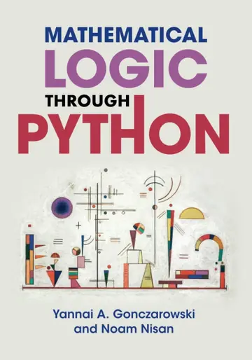 Cover of Mathematical Logic through Python