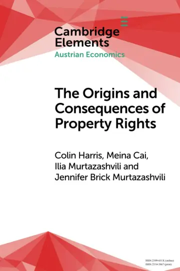 Cover of The Origins and Consequences of Property Rights