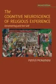 Cover of The Cognitive Neuroscience of Religious Experience