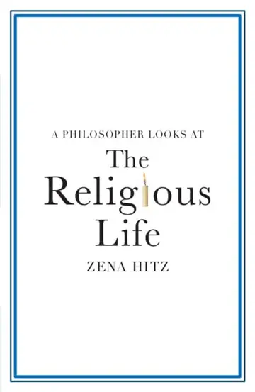 Cover of A Philosopher Looks at the Religious Life
