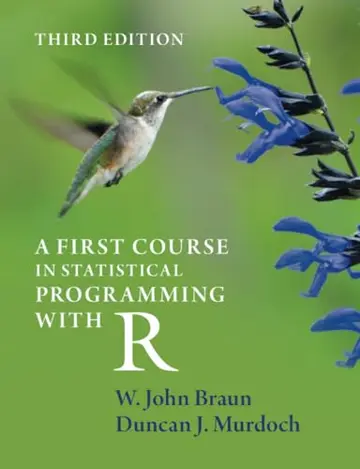 Cover of A First Course in Statistical Programming with R