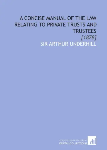 Cover of A Concise Manual of the Law Relating to Private Trusts and Trustees