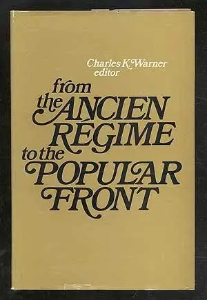 Cover of From the Ancien Regime to the Popular Front