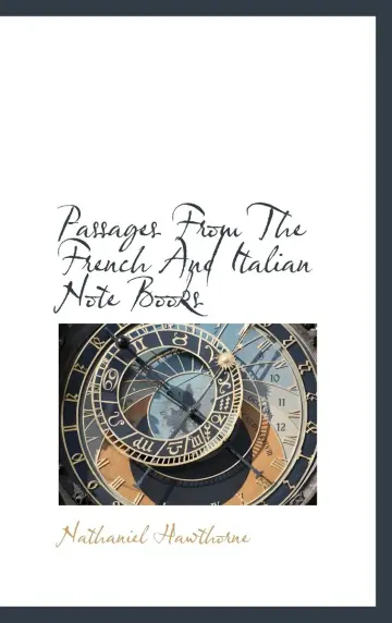 Cover of Passages from the French and Italian Note Books