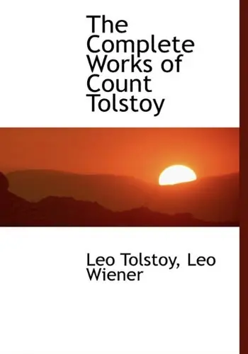 Cover of The Complete Works of Count Tolstoy