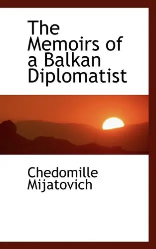 Cover of The Memoirs of a Balkan Diplomatist
