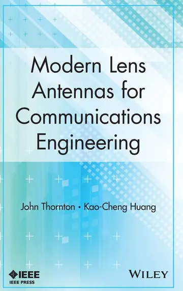 Cover of Modern Lens Antennas for Communications Engineering