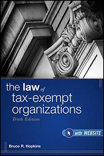 Cover of The Law of Tax-Exempt Organizations