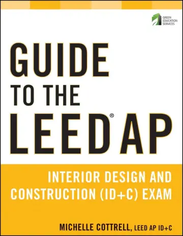 Cover of Guide to the Leed Ap Interior Design and Construction Id+c Exam