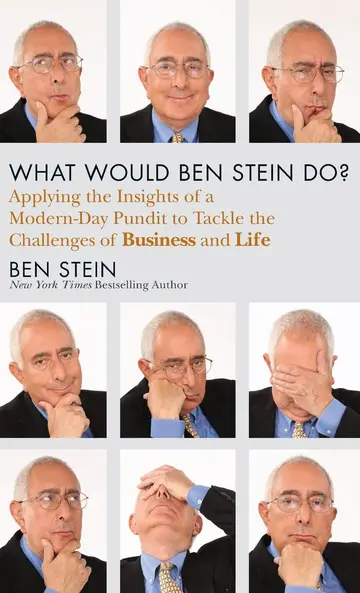 Cover of What Would Ben Stein Do?