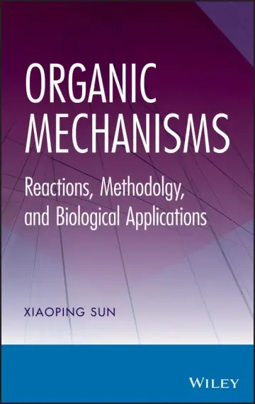 Cover of Organic Mechanisms