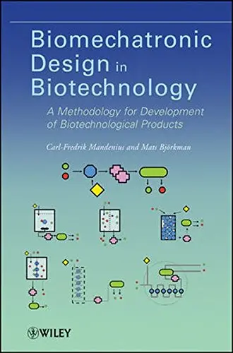Cover of Biomechatronic Design in Biotechnology