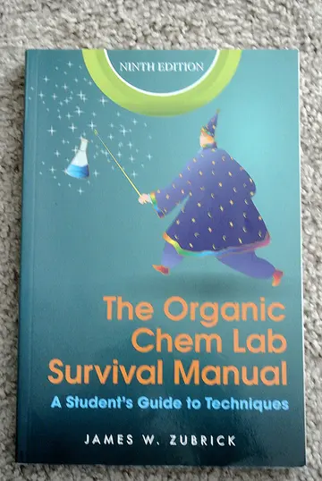 Cover of The Organic Chem Lab Survival Manual