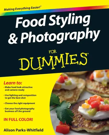 Cover of Food Styling & Photography for Dummies
