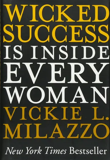 Cover of Wicked Success Is Inside Every Woman