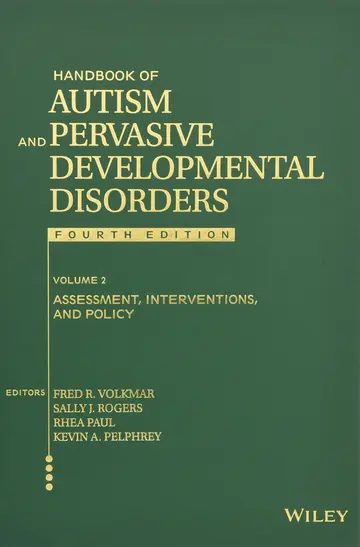 Cover of Handbook of Autism and Pervasive Developmental Disorders, Assessment, Interventions, and Policy
