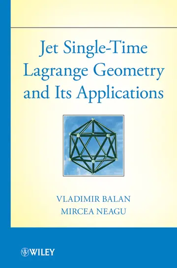 Cover of Jet Single-Time Lagrange Geometry and Its Applications