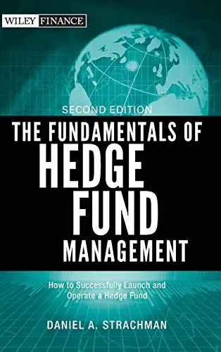 Cover of The Fundamentals of Hedge Fund Management