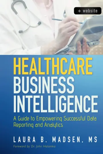 Cover of Healthcare Business Intelligence